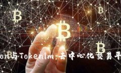 全面解析Tokenlon与Tokenim：