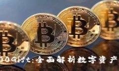 :Tokenim 1000Gift：全面解析数