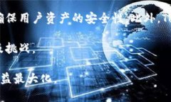   如何在Tokenim平台上进行