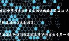 在填写Tokenim地址时，通常