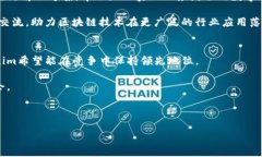   深入探讨Tokenim：引领中